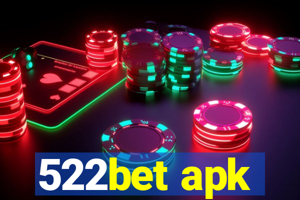 522bet apk